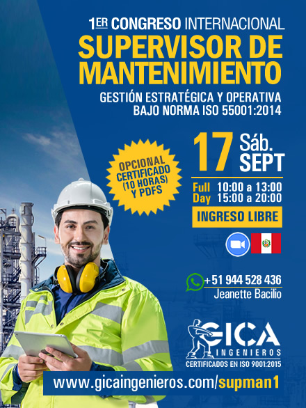 SUPERVISOR DE MANTENIMIENTO GESTIÓN ESTRATÉGICA Y OPERATIVA BAJO NORMA ISO 55001:2014
